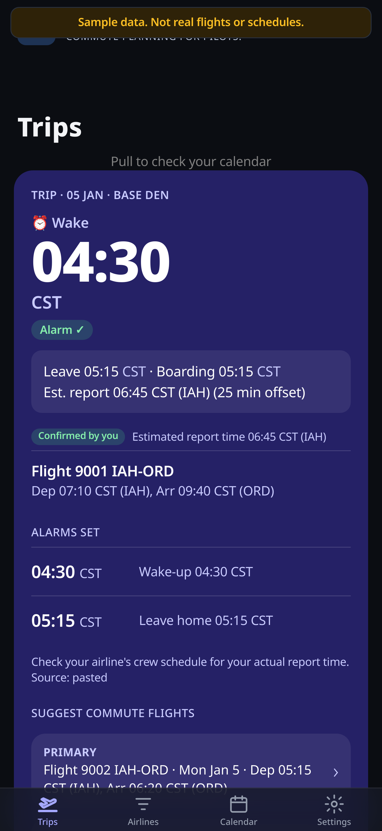 PilotCommute Trips screen showing wake time, leave time, and trip legs (current build, sample data)